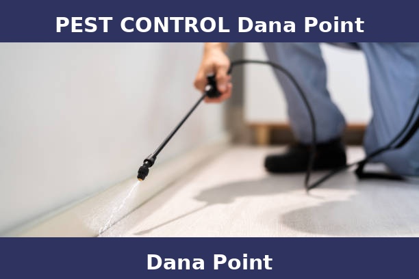 PEST CONTROL Dana Point
